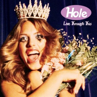 [NLP5219] Hole - Live Through This - Music & Performance - Vinyl