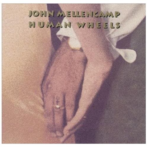 [UCD3231] John Mellencamp – Human Wheels