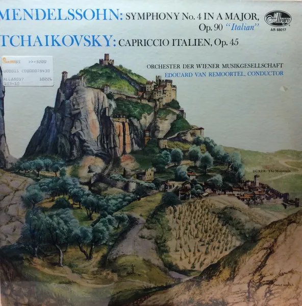 [ULP5427] Mendelssohn / Tchaikovsky - Orchester Der Wiener Musikgesellschaft, Edouard Van Remoortel – Symphony No. 4 In A Major, Op. 90 "Italian" - Capriccio Italien, Op. 45