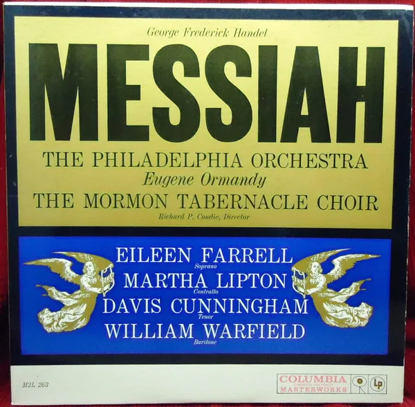 [ULP5435] George Frederick Handel, The Philadelphia Orchestra, Eugene Ormandy, Mormon Tabernacle Choir, Eileen Farrell, Martha Lipton, Davis Cunningham, William Warfield – Messiah