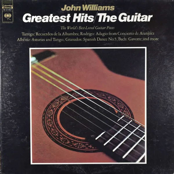 John Williams – Greatest Hits / The Guitar