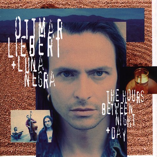 Ottmar Liebert + Luna Negra – The Hours Between Night + Day