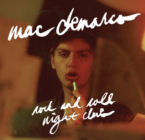 [NLP5304] Mac Demarco - Rock & Roll Night Club