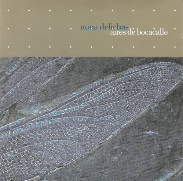 Nona Delichas ‎– Aires De Bocacalle