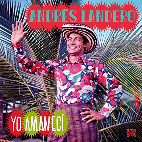 Andrés Landero – Yo Amaneci