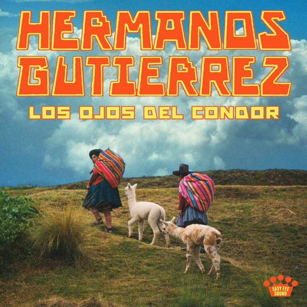 [NCD559] Hermanos Gutiérrez - Los Ojos Del Cóndor