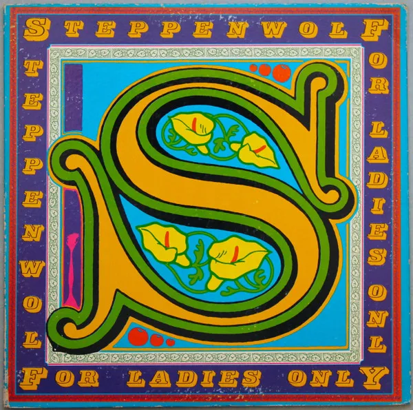 Steppenwolf – For Ladies Only