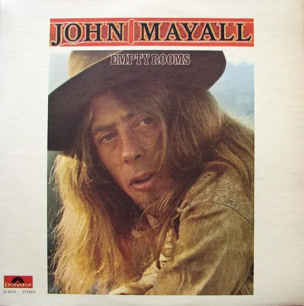 John Mayall – Empty Rooms