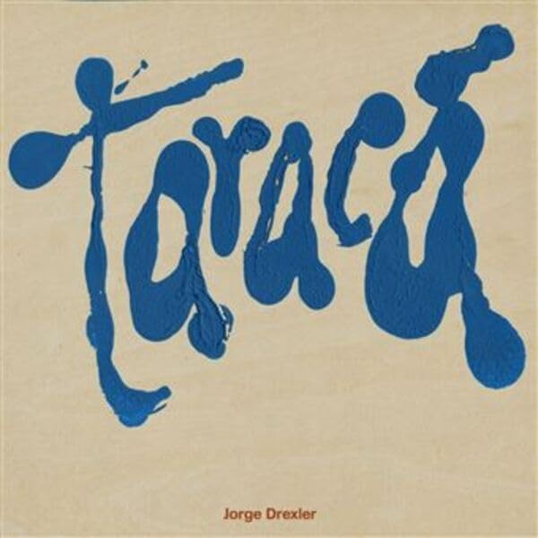 [NCD598] Jorge Drexler – Taracá