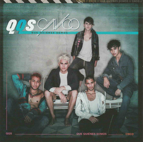 CNCO  - QQS - Que Quienes Somos