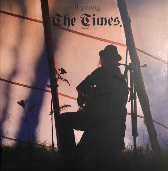 Neil Young - The Times