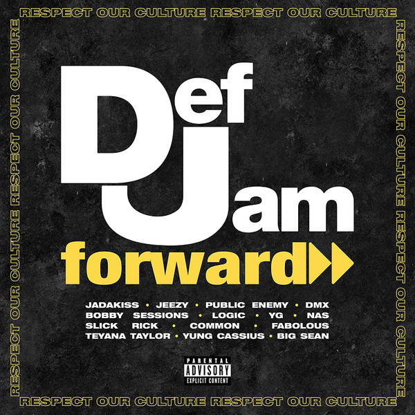 Various - Def Jam Forward: Respect Our Culture