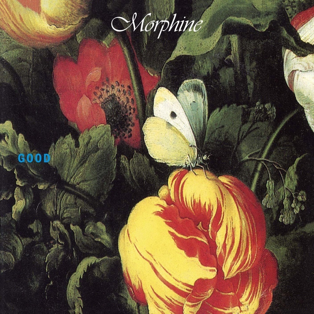 Morphine - Good