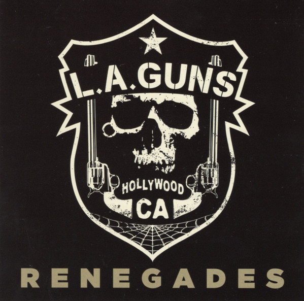 L.A. Guns - Renegades