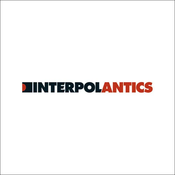 Interpol  - Antics