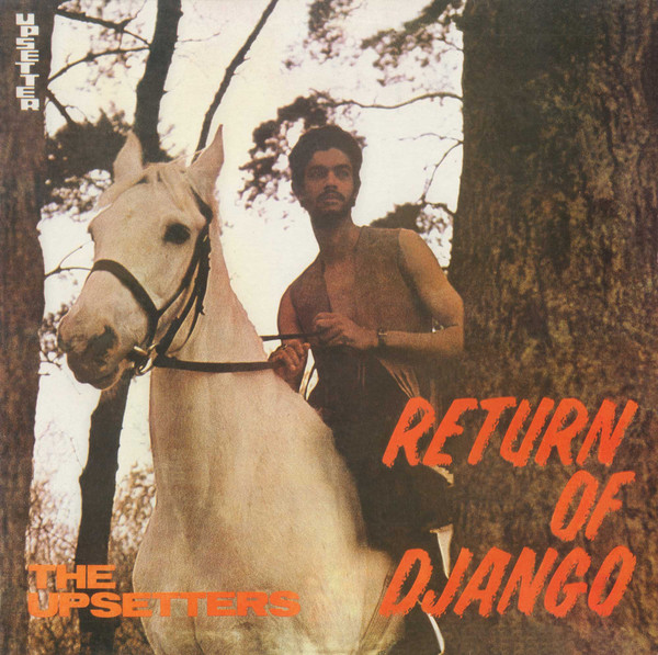 [NLP1632] The Upsetters - Return Of Django