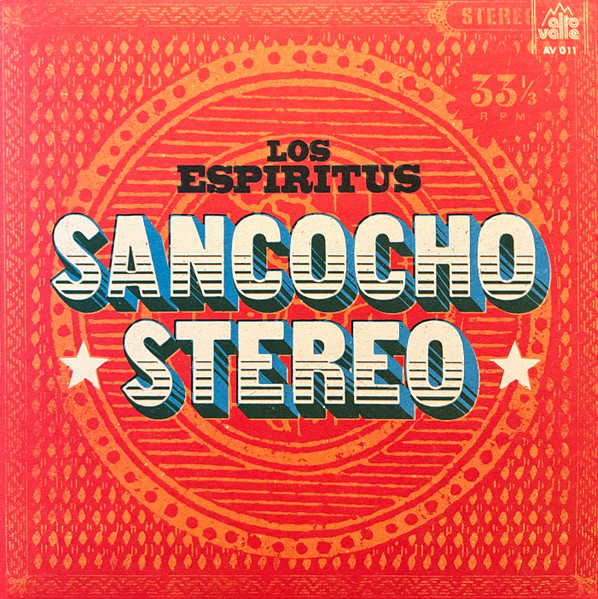 Los Espíritus – Sancocho Stereo