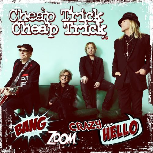 [NLP215] Cheap Trick  - Bang, Zoom, Crazy... Hello