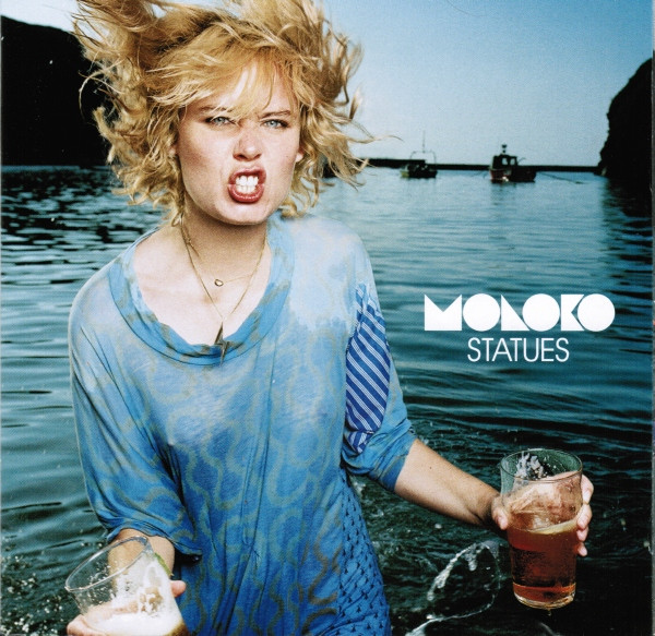 Moloko  - Statues