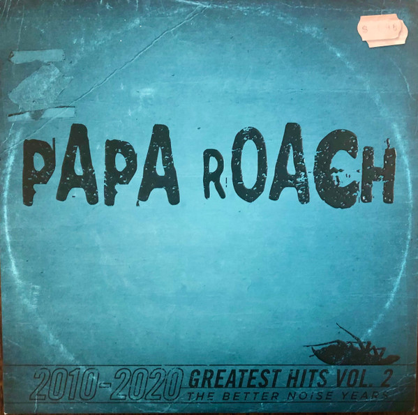 [NLP1353] Papa Roach - 2010-2020 Greatest Hits Vol. 2: The Better Noise Years