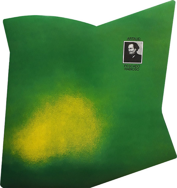 Pescado Rabioso – Artaud