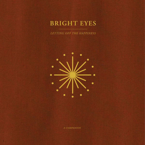 [NLP2452] Bright Eyes – Letting Off The Happiness (A Companion)