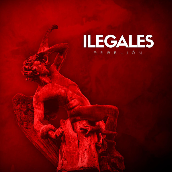 Ilegales – Rebelión