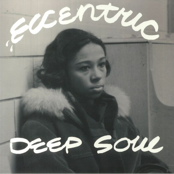 [NLP2697] Various – Eccentric Deep Soul