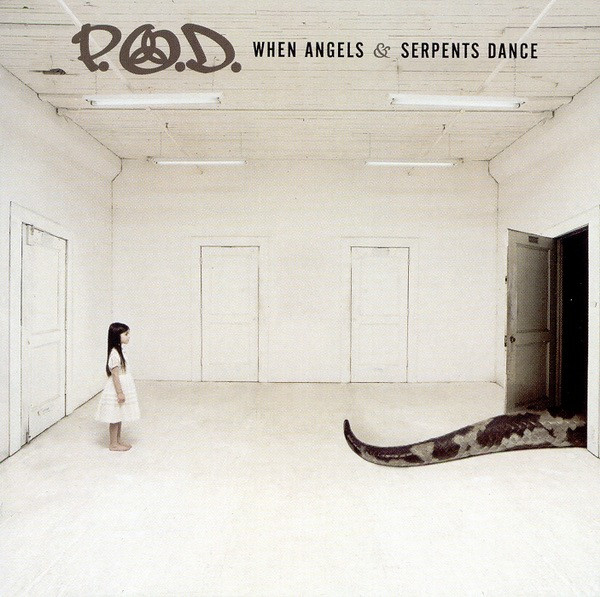 POD - When Angels & Serpents Dance