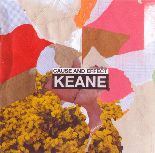 Keane - Cause And Effect