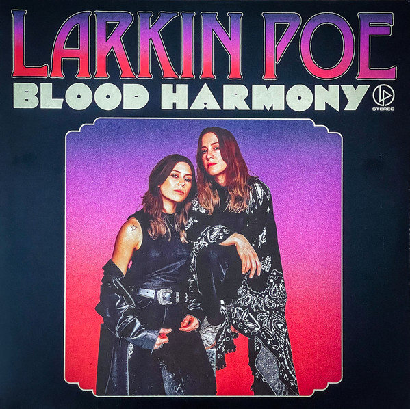 [NLP2851] Larkin Poe – Blood Harmony