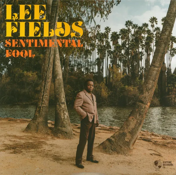 [NLP2868] Lee Fields - Sentimental Fool