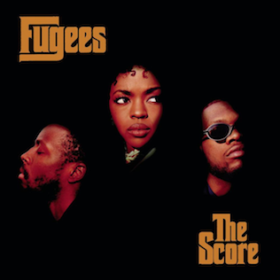 Fugees – The Score