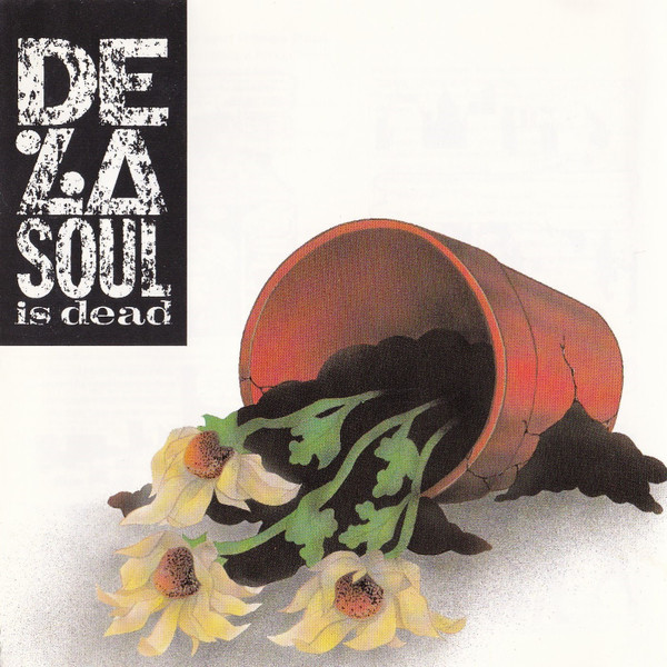 De La Soul – De La Soul Is Dead