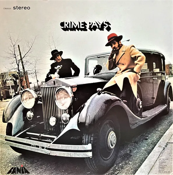 Willie Colón Canta Hector Lavoe – Crime Pays