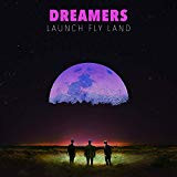 [NLP3463] Dreamers – Launch Fly Land