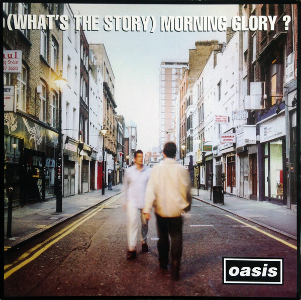 Oasis – (What's The Story) Morning Glory?