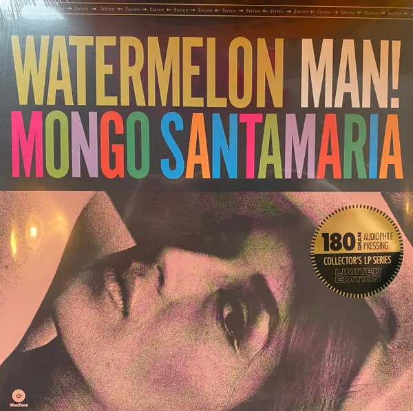 Mongo Santamaria - Watermelon Man!