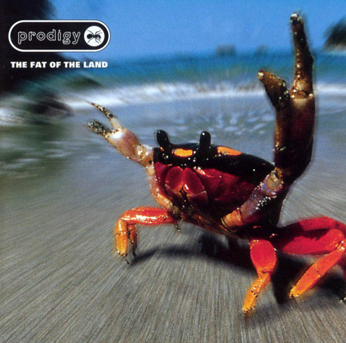 Prodigy – The Fat Of The Land