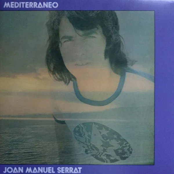[NLP3597] Joan Manuel Serrat – Mediterraneo