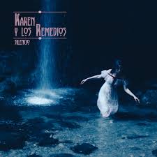Karen y Los Remedios – Silencio 