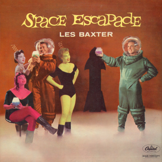 Les Baxter - Space Escapade
