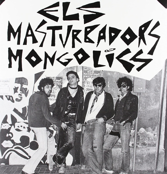 Els Masturbadors Mongolics - Els Masturbadors Mongolics