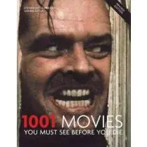 1001 Movies you must see before you die - Steven Jay Schneifer
