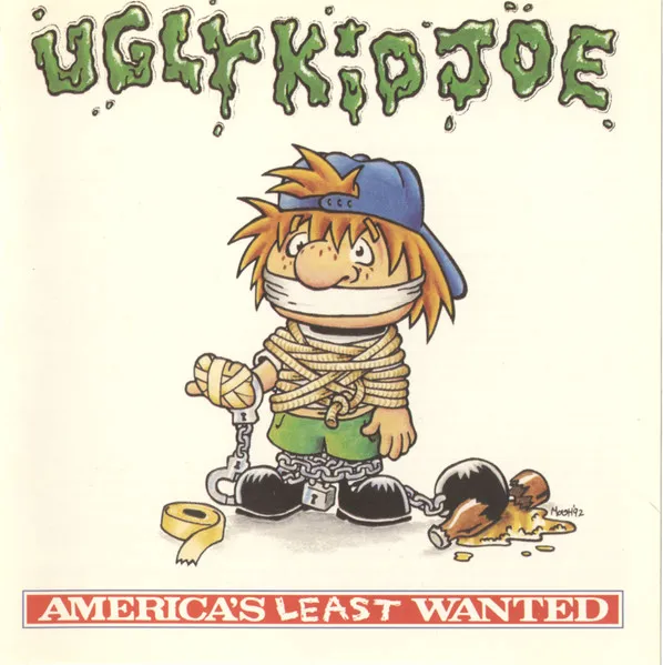 Ugly Kid Joe - America's Least Wanted