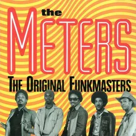 The Meters – The Original Funkmasters
