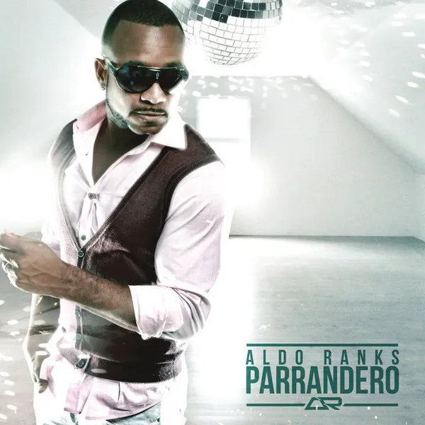 Aldo Ranks – Parrandero