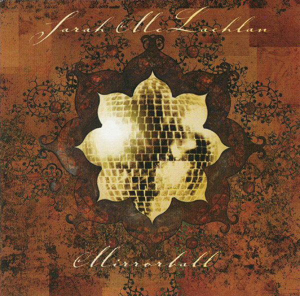 Sarah McLachlan – Mirrorball