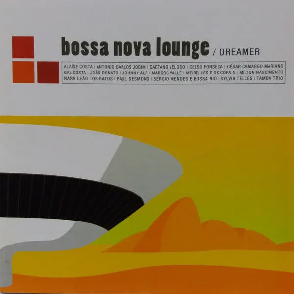 Bossa Nova Lounge - Dreamer