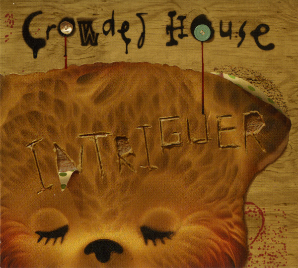 Crowded House - Intriguer